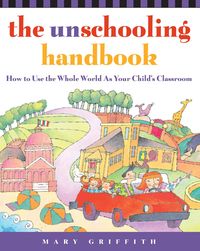Produktbild: The Unschooling Handbook