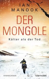 Bild vom Artikel Der Mongole - Kälter als der Tod vom Autor Ian Manook