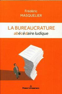 Produktbild: La bureaucrature
