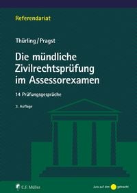 Produktbild: Die m&uuml;ndliche Zivilrechtspr&uuml;fung im Assessorexamen