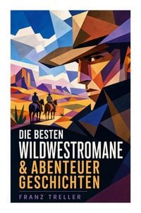 Produktbild: Die besten Wildwestromane & Abenteuergeschichten