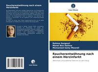 Produktbild: Raucherentw&ouml;hnung nach einem Herzinfarkt