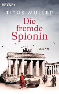Produktbild: Die fremde Spionin