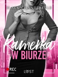 Produktbild: Kamerka w biurze - opowiadanie erotyczne