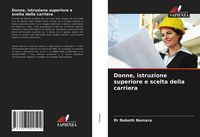 Produktbild: Donne, istruzione superiore e scelta della carriera
