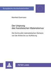 Produktbild: Der Ursprung des franz&ouml;sischen Materialismus
