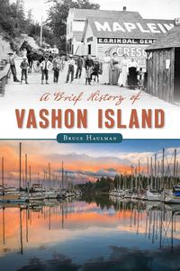 Produktbild: Brief History of Vashon Island