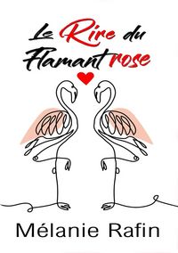 Produktbild: Le rire du flamant rose