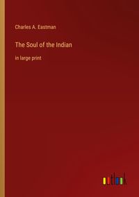 Produktbild: The Soul of the Indian