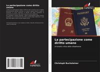 Produktbild: La partecipazione come diritto umano