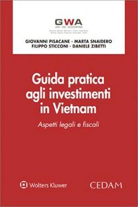 Produktbild: Guida pratica agli investimenti in Vietnam. Aspetti legali e fiscali