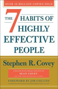 Bild vom Artikel The 7 Habits of Highly Effective People. 30th Anniversary Edition vom Autor Stephen R. Covey