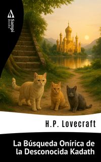 Produktbild: La B&uacute;squeda On&iacute;rica de la Desconocida Kadath