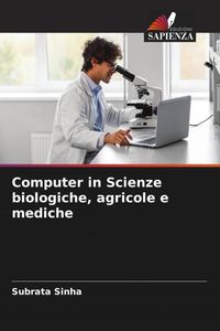 Produktbild: Computer in Scienze biologiche, agricole e mediche