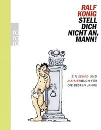 Produktbild: Stell dich nicht an, Mann!