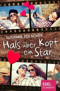 Produktbild: Hals &uuml;ber Kopf ein Star