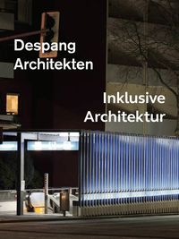 Bild vom Artikel Despang Architekten vom Autor Chris van Uffelen