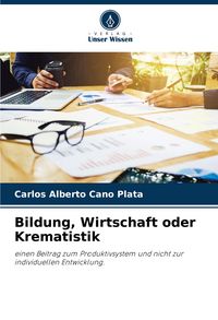 Produktbild: Bildung, Wirtschaft oder Krematistik