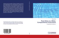 Produktbild: Pure Data as a Meta-Compositional Instrument