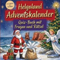 Produktbild: Helgoland-Adventskalender: Quiz-Buch mit Fragen und R&auml;tsel