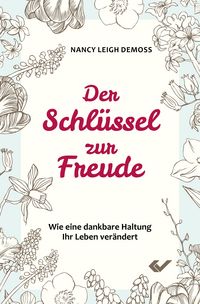 Produktbild: Der Schl&uuml;ssel zur Freude