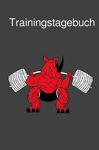 Produktbild: Trainingstagebuch Krafttraining | Dein Fitness Tagebuch zum Ausf&uuml;llen f&uuml;r den Muskelaufbau und Kraftaufbau | Mit vorgefertigten Vorlagen