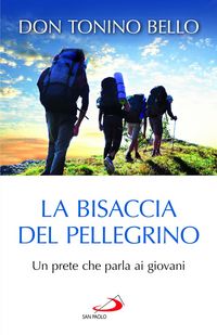 Produktbild: La bisaccia del pellegrino. Un prete che parla ai giovani