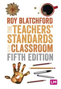 Produktbild: The Teachers' Standards in the Classroom