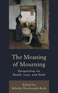 Produktbild: The Meaning of Mourning