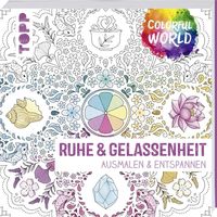 Colorful World - Ruhe & Gelassenheit von Frechverlag