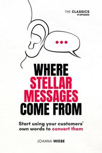 Produktbild: Where Stellar Messages Come From (The Classics by Copyhackers, #1)
