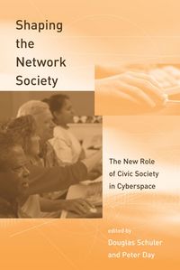 Produktbild: Shaping the Network Society: The New Role of Civic Society in Cyberspace