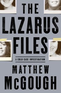 Produktbild: McGough, M: Lazarus Files