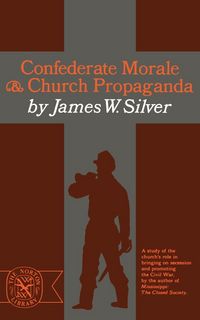 Produktbild: Confederate Morale and Church Propaganda