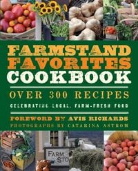 Produktbild: The Farmstand Favorites Cookbook