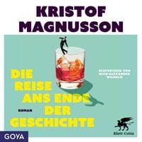 Produktbild: Die Reise ans Ende der Geschichte (Ungek&uuml;rzt)