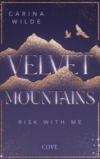 Produktbild: Risk With Me (Velvet Mountains 1)