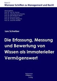 Produktbild: Die Erfassung, Messung und Bewertung von Wissen als immaterieller Verm&ouml;genswert