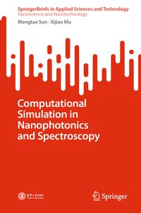 Produktbild: Computational Simulation in Nanophotonics and Spectroscopy
