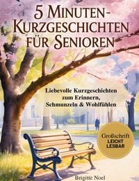 Produktbild: 5-Minuten-Kurzgeschichten f&uuml;r Senioren