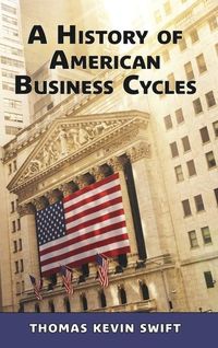 Produktbild: A History of American Business Cycles