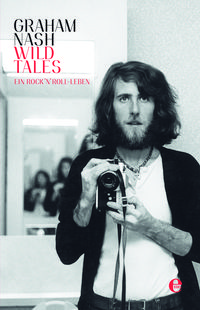 Bild vom Artikel Wild Tales vom Autor Graham Nash