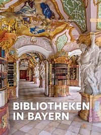 Produktbild: Bibliotheken in Bayern