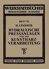 Produktbild: Hydraulische Pre&szlig;anlagen f&uuml;r die Kunstharzverarbeitung
