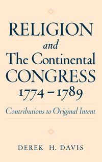 Produktbild: Religion and the Continental Congress, 1774-1789