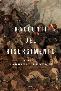 Produktbild: Racconti del Risorgimento