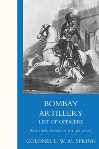 Produktbild: Bombay Artillery List of Officers