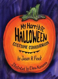 Produktbild: My Horrible Halloween Costume Conundrum