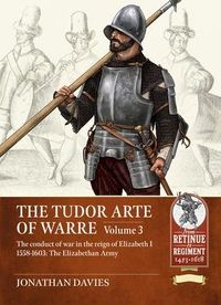 Produktbild: The Tudor Arte of Warre Volume 3
