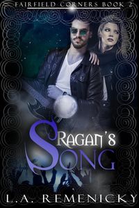 Produktbild: Ragan's Song (Fairfield Corners, #2)